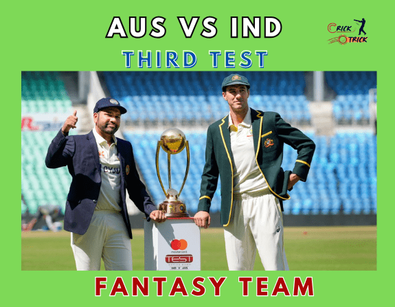 Aus vs Ind, Dream 11 Fantasy Team